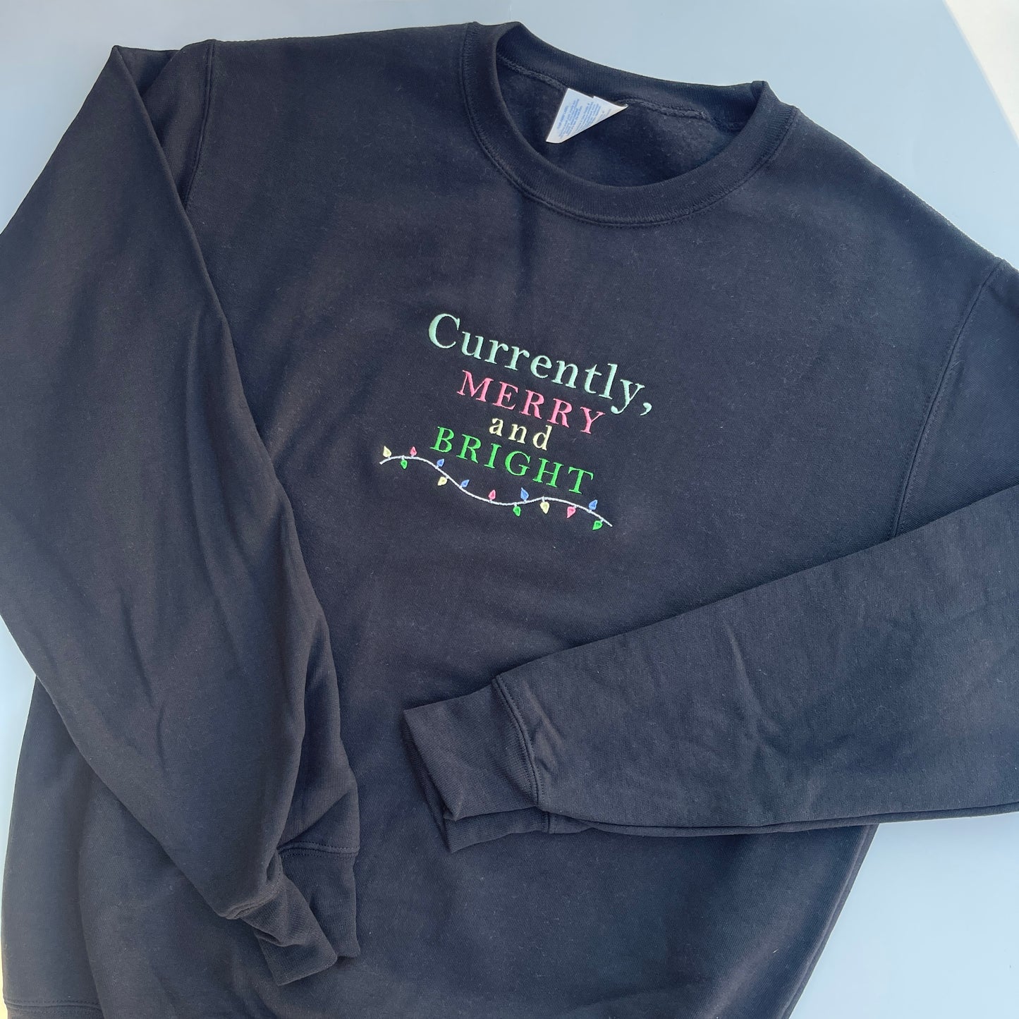 Currently, Merry and Bright Sweatshirt