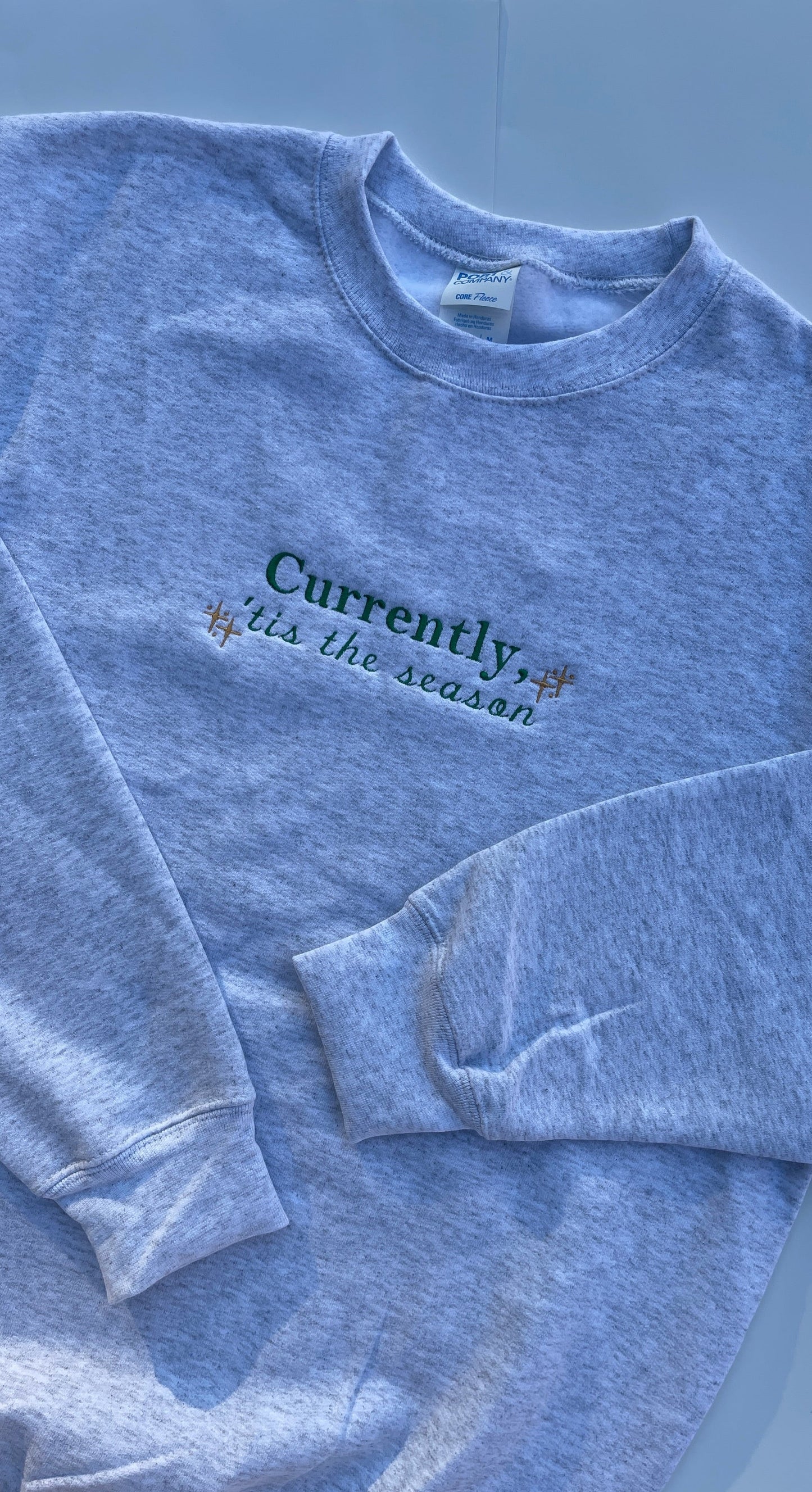Currently, 'Tis the Season Sweatshirt