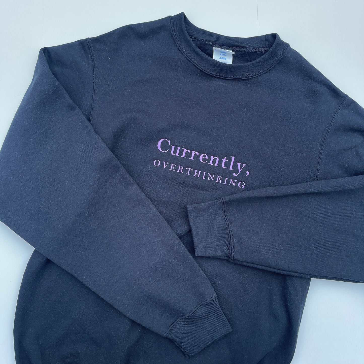 Currently, Overthinking Embroidered Sweatshirt