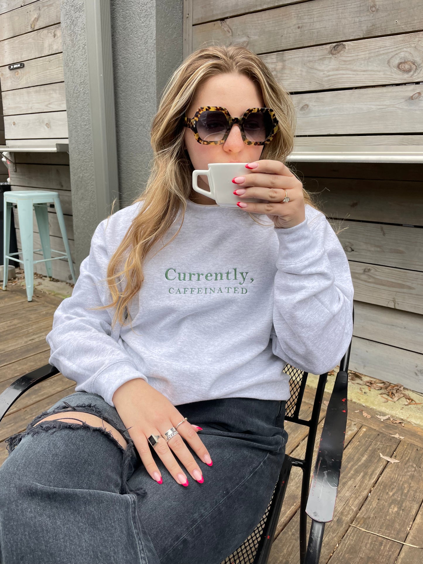 Currently, Caffeinated Embroidered Sweatshirt