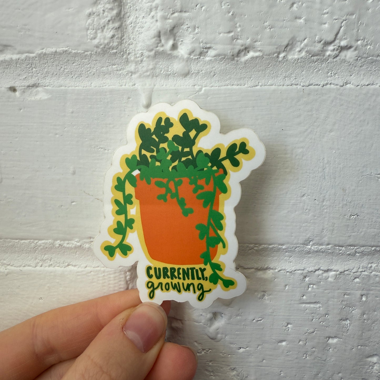 Currently, Growing Sticker