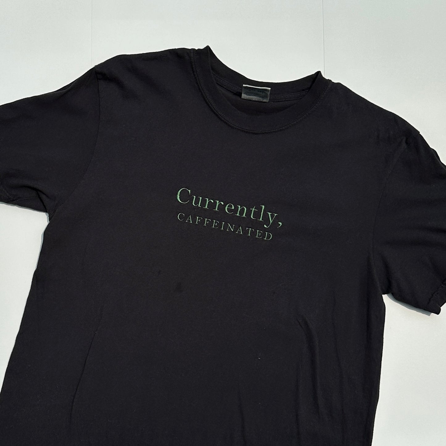Currently, Caffeinated Embroidered T-shirt